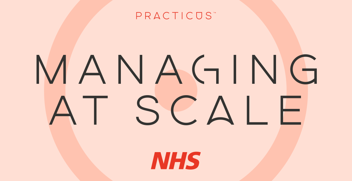 nhs managing at scale