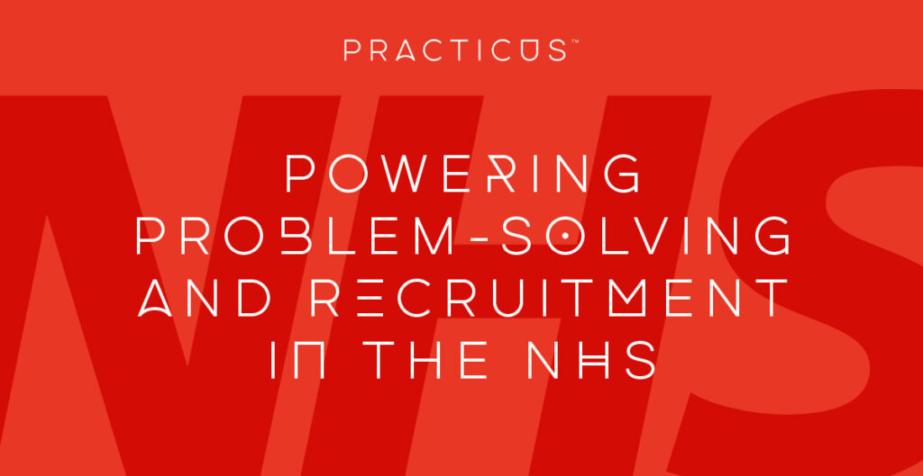 powering problem solving and recruitment in the nhs